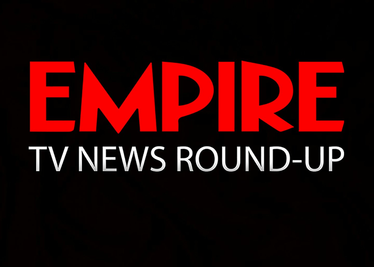 empire-news-roundup