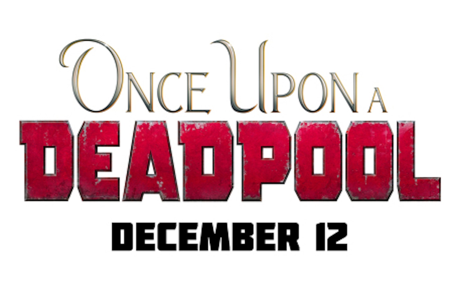 Once Upon A Deadpool logo
