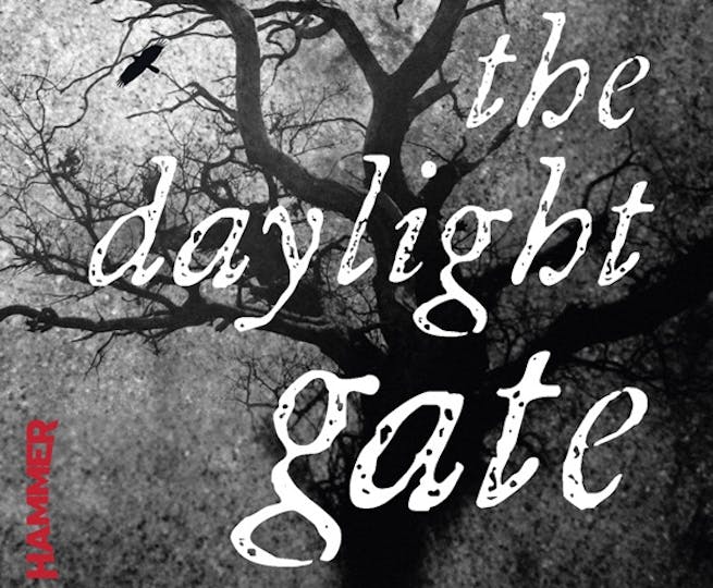 The Daylight Gate Hammer