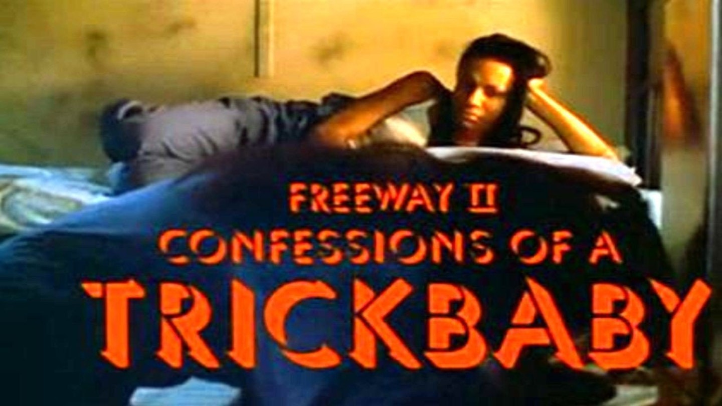 Confessions of a Trickbaby