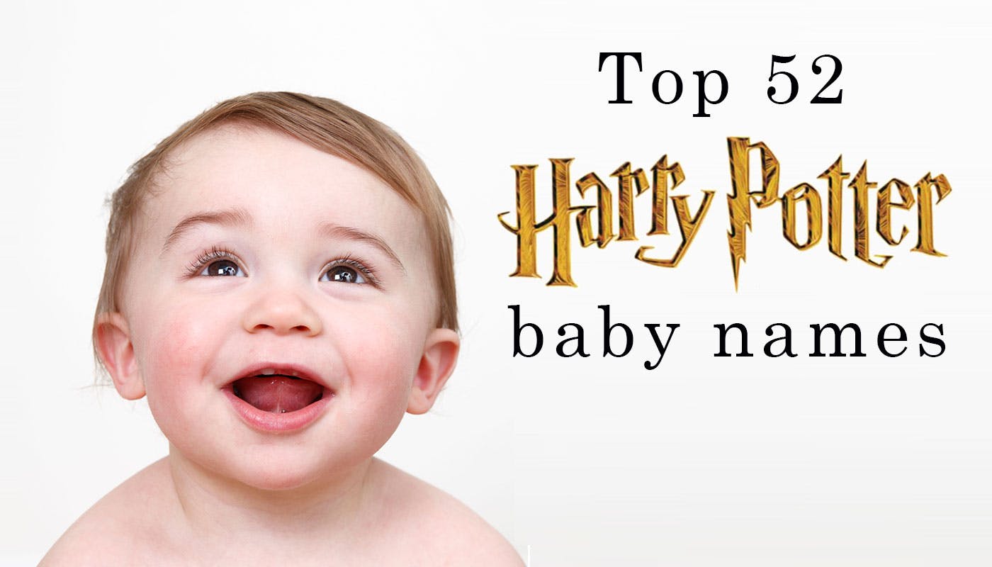 Baby name inspiration Top 52 Harry Potter baby names and their
