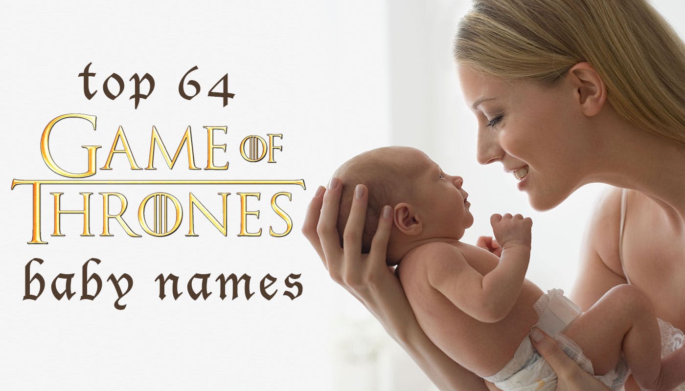 Baby Name Inspiration: Top 64 Game Of Thrones Baby Names – And Their ...