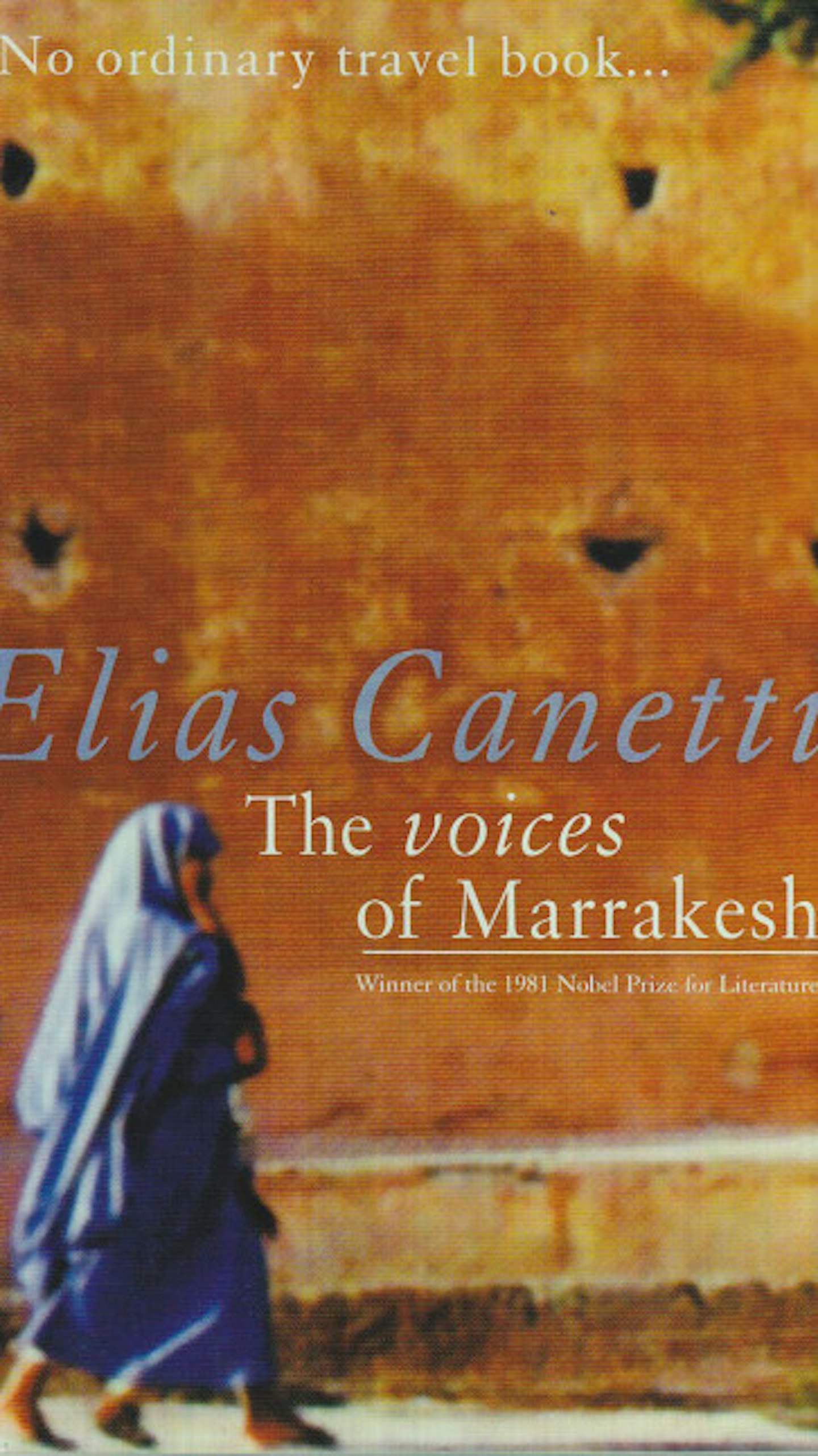 3. Elias Canetti - The Voices of Marrakech