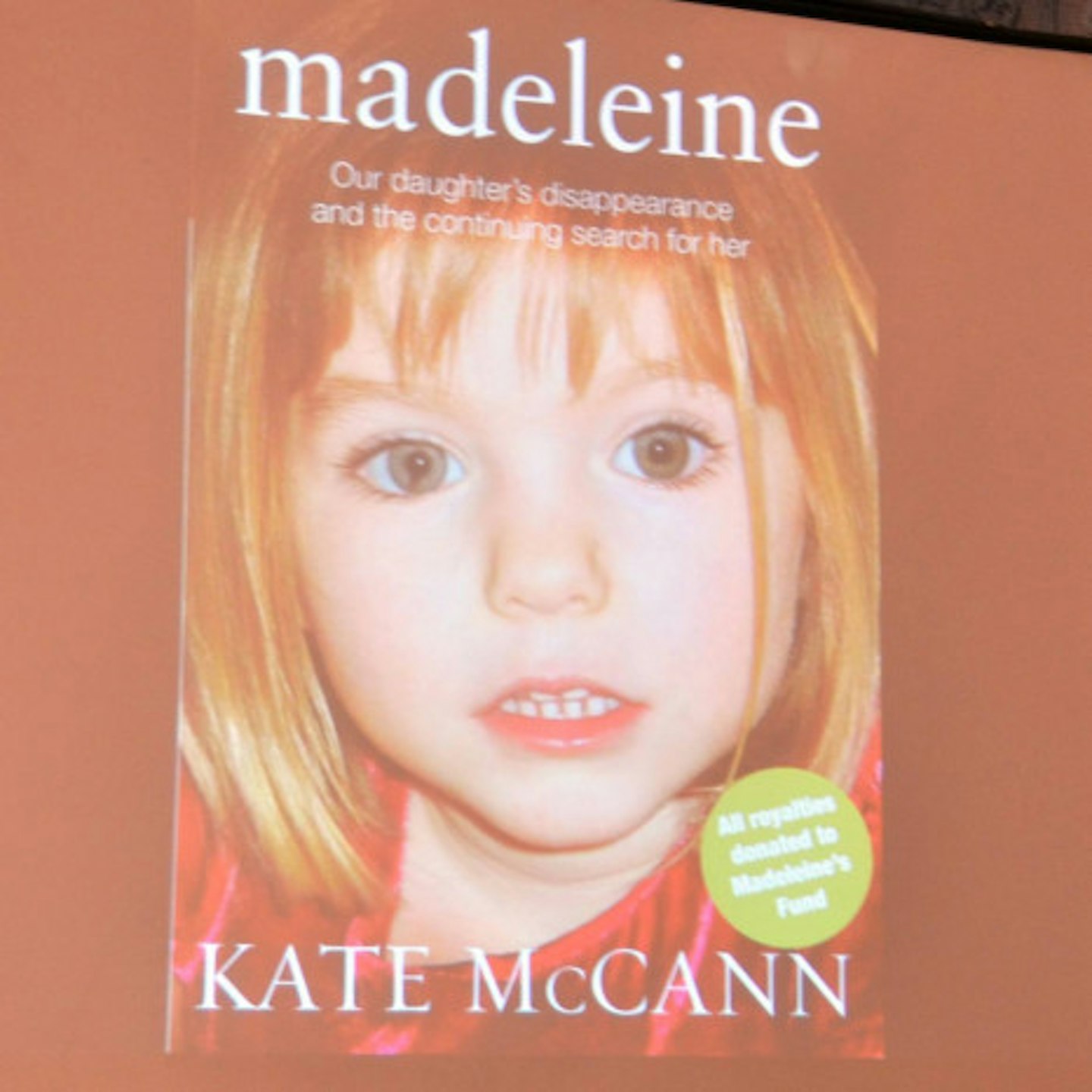 The McCann's have released a book about their ordeal, entitled 'Madeleine'