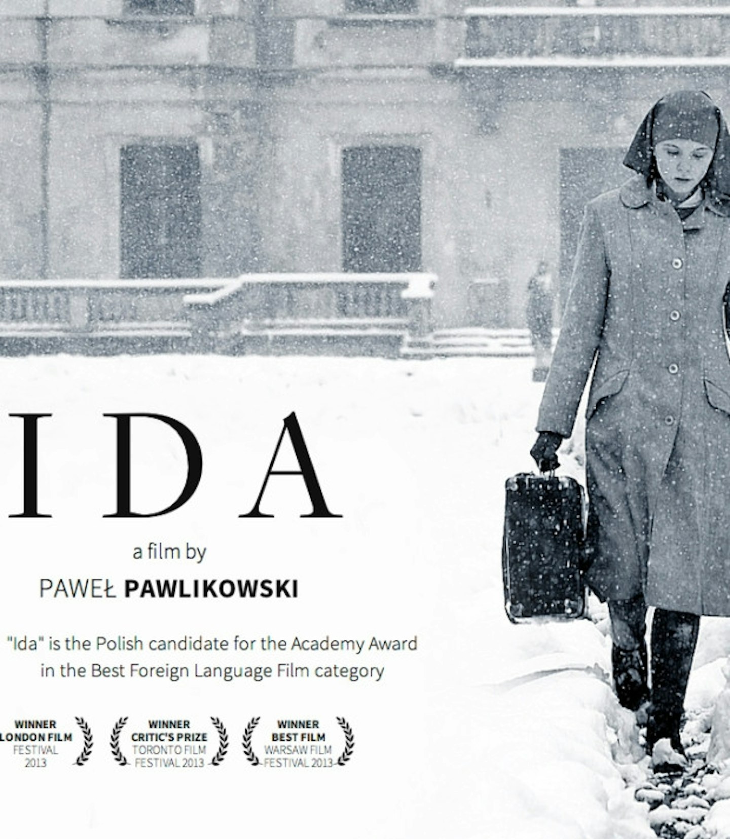 Best Foreign Film winner: Pawel Pawlikowski's Ida.