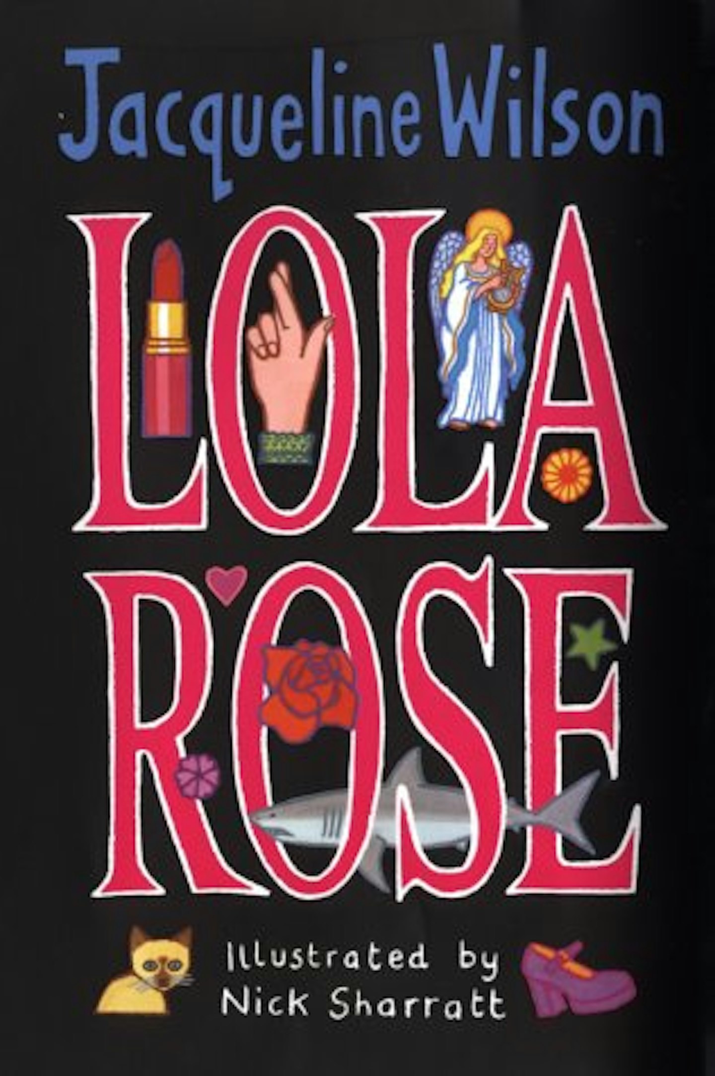 7. Lola Rose (2003)
