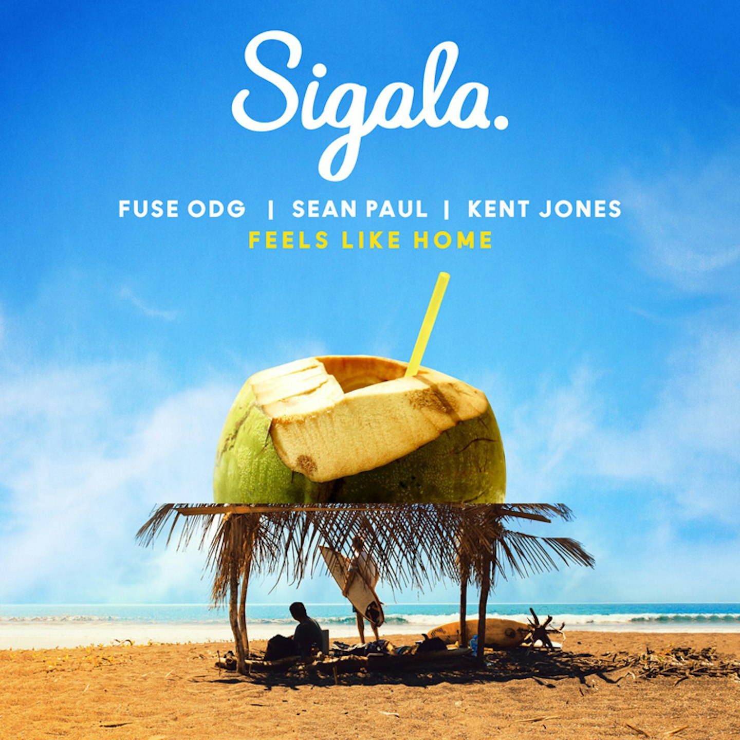Sigala - 'Feels Like Home', featuring Fuse ODG, Sean Paul and Kent Jones