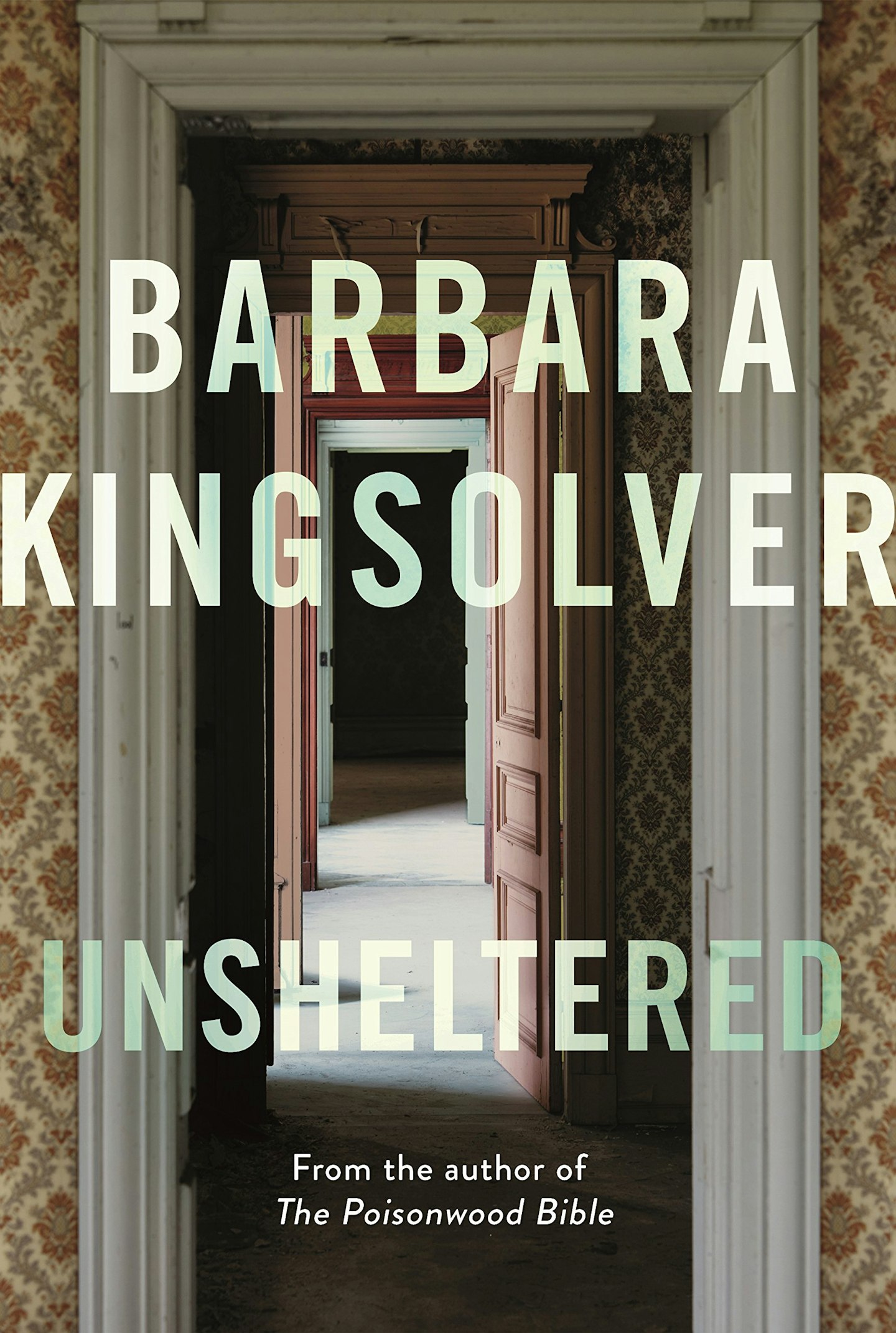Unsheltered - Barbara Kingsolver (Faber)