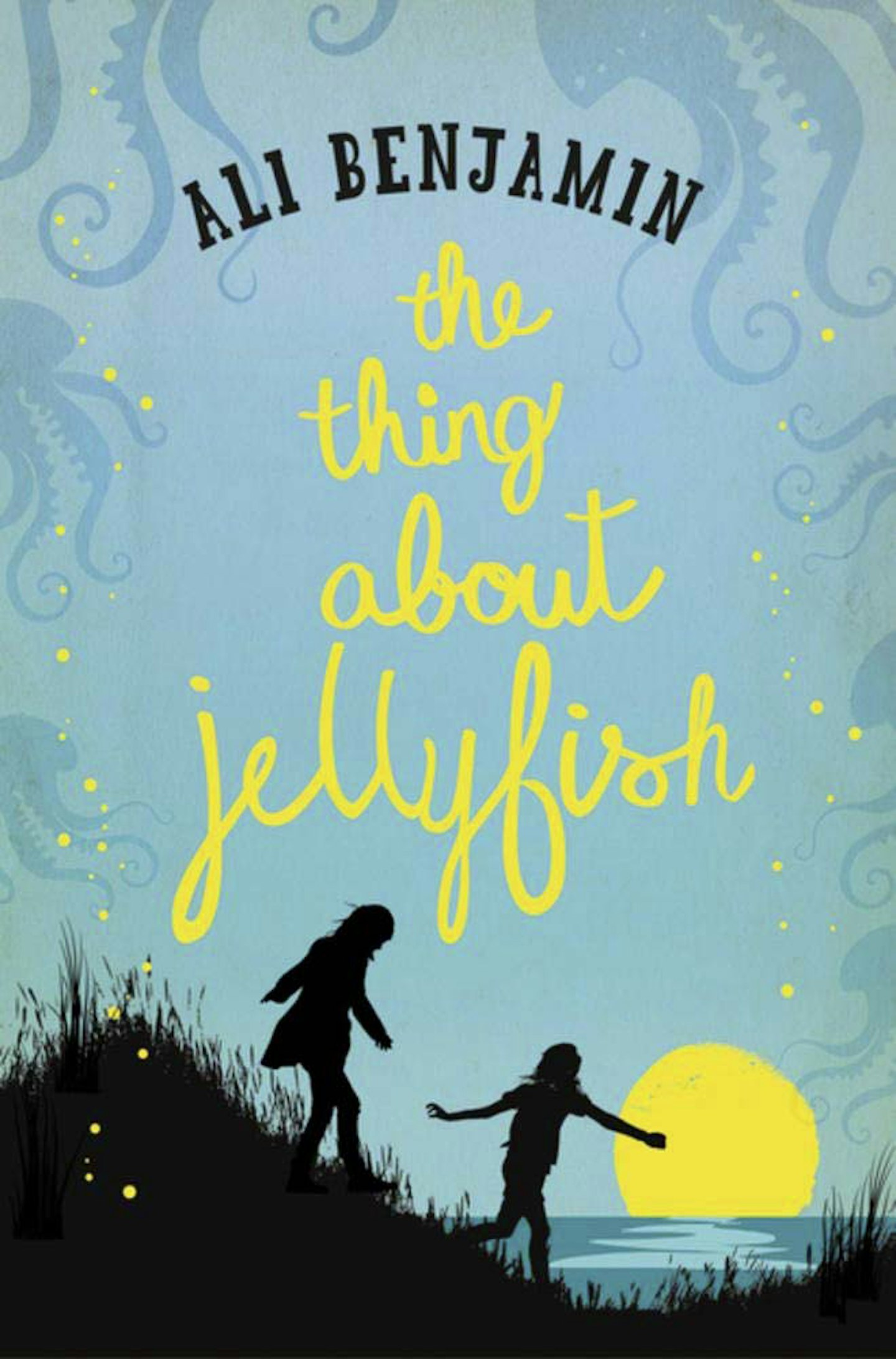 The Thing about Jellyfish - Ali Benjamin (Macmillan)