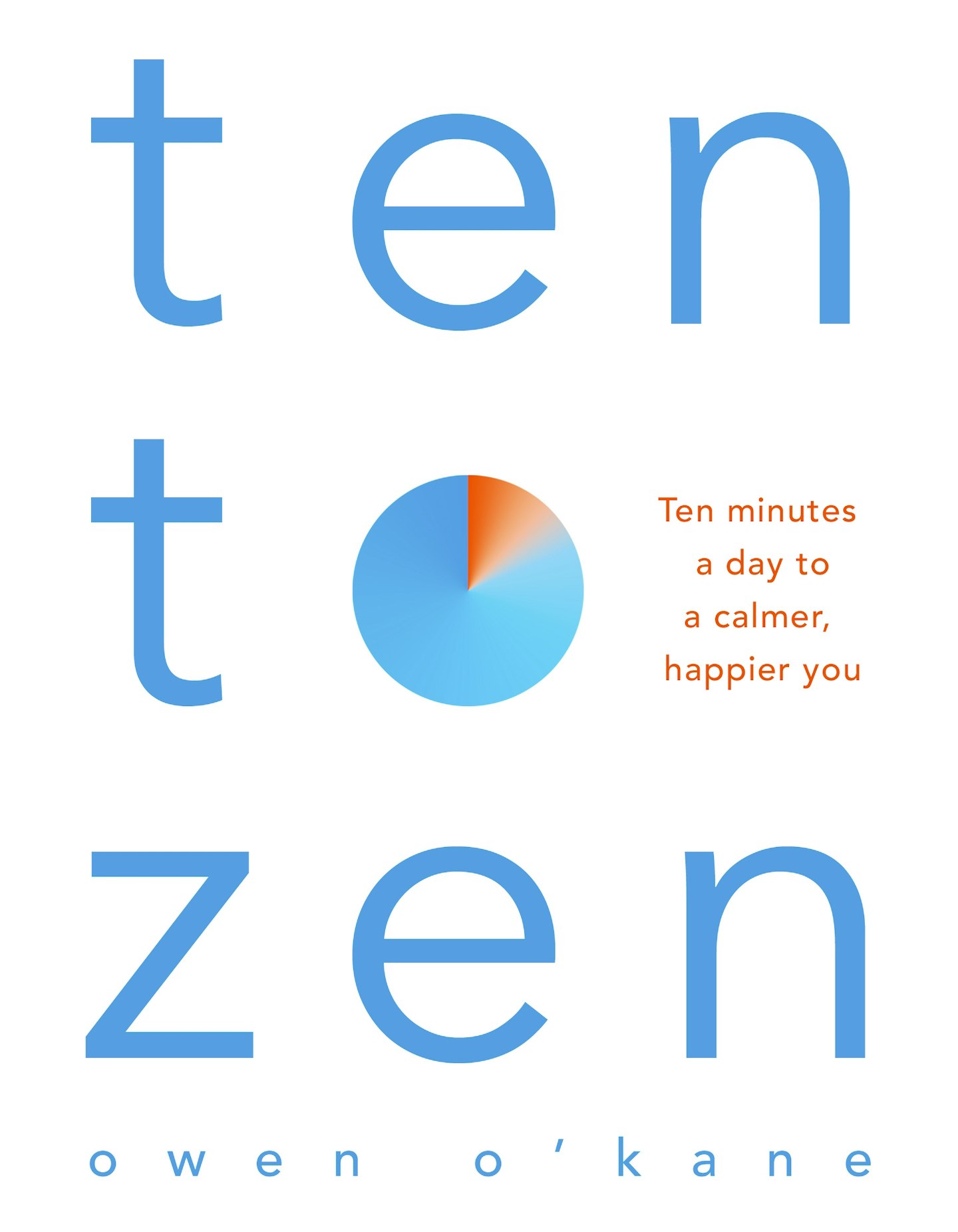 Ten To Zen - Owen Ou2019Kane (Bluebird)