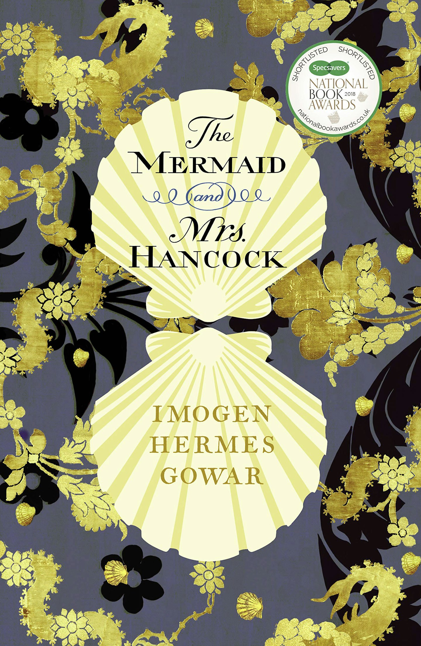 The Mermaid & Mrs Hancock - Imogen Hermes Gowar (Vintage)
