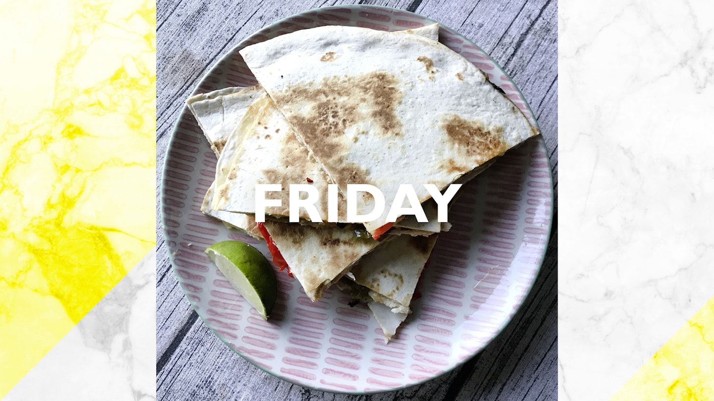 Friday – Chipotle chicken quesadillas, 10 mins
