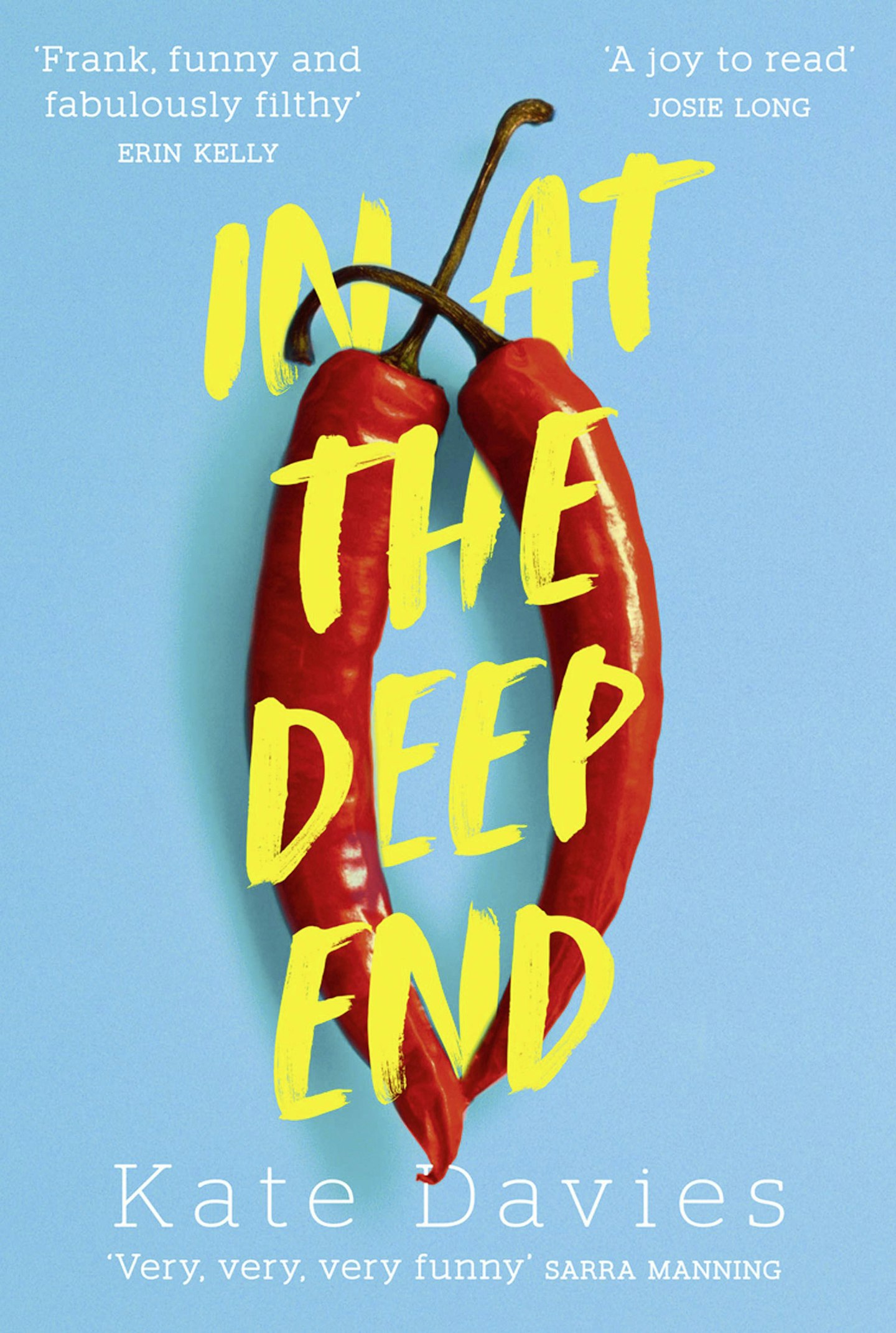 IN AT THE DEEP END - Kate Davies (Borough Press)