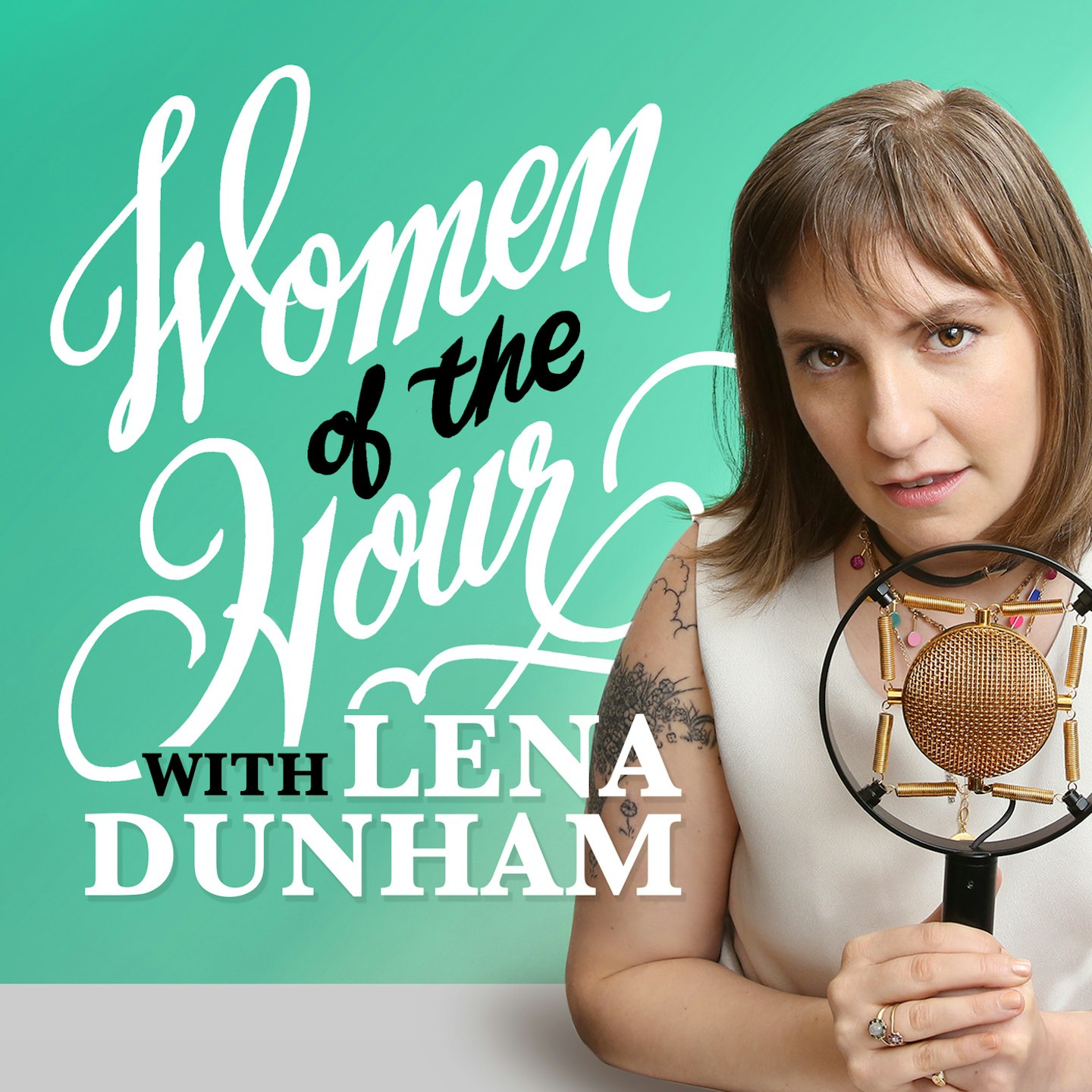 Women of the Hour with Lena Dunham