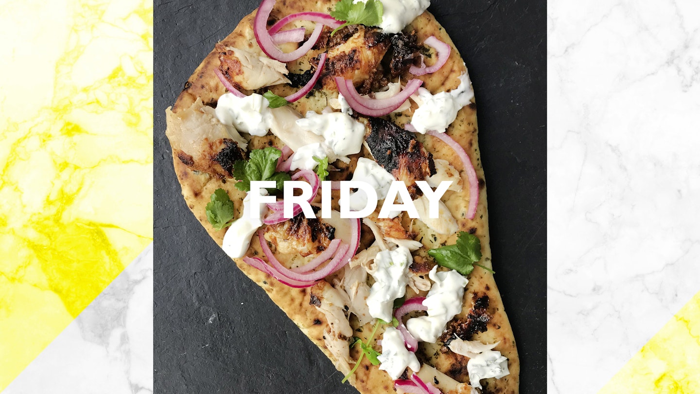 Friday – Chicken tikka naan ‘pizzas’, 30 mins +marinating time