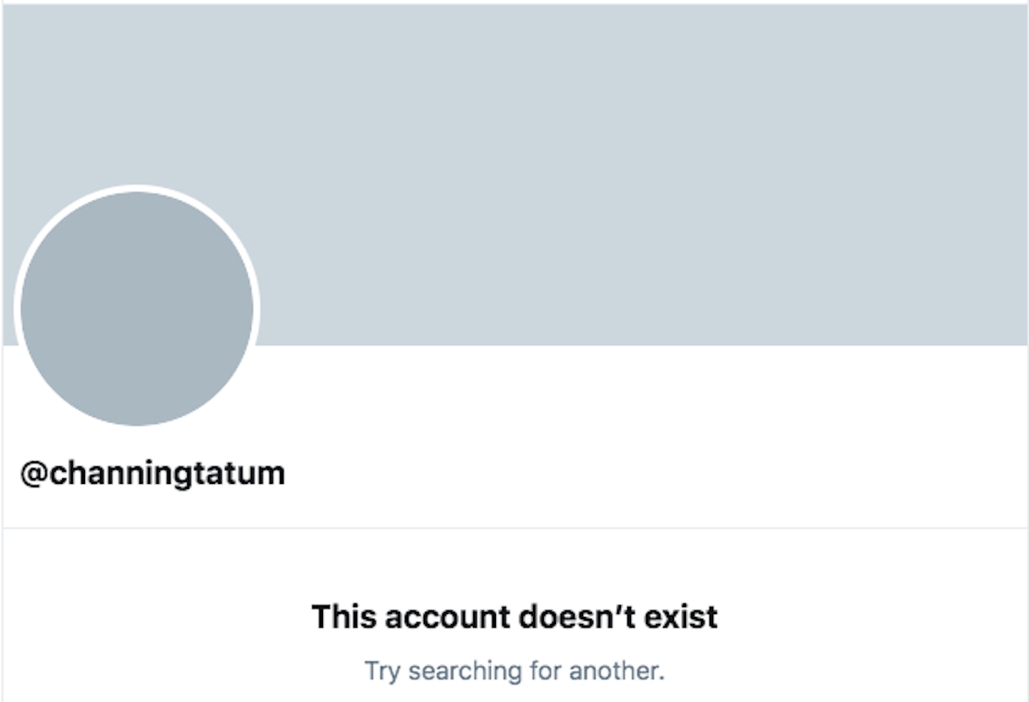 Channing Tatum Twitter account doesn't exist