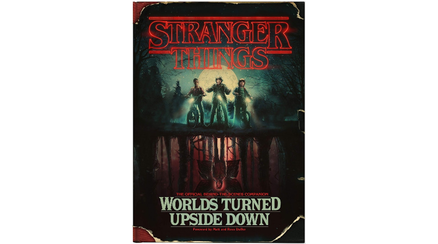 Stranger Things: Worlds Turned Upside Down: The Official Behind-The-Scenes Companion, from £12.99