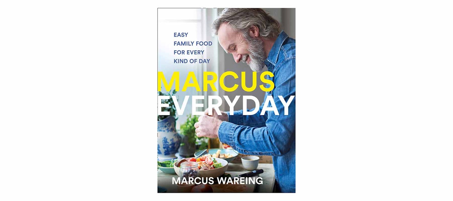 Marcus Everyday: Easy Family Food for Every Kind of Day, by Marcus Wareing