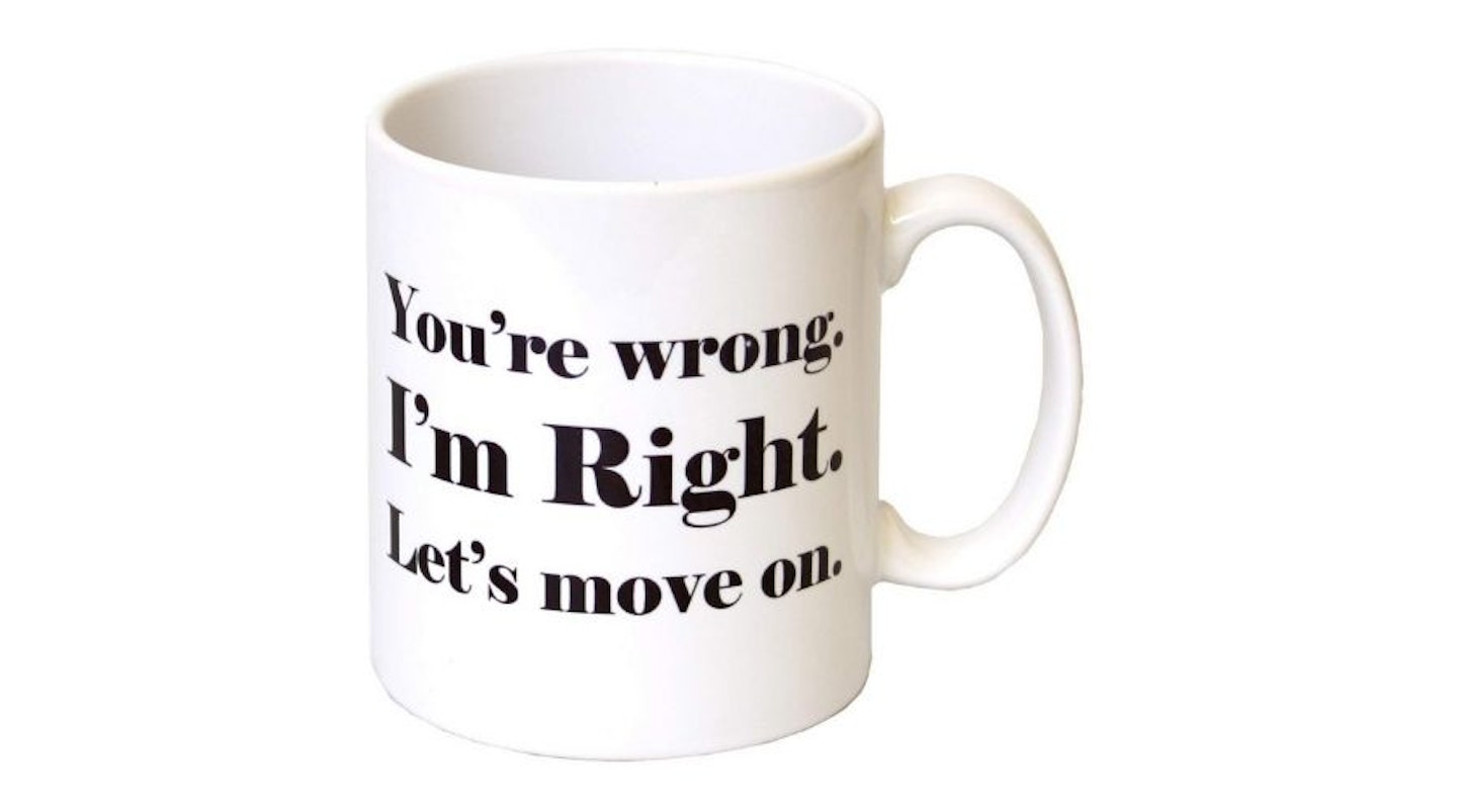 You're Wrong. I'm Right. Let's Move On' Gift Mug