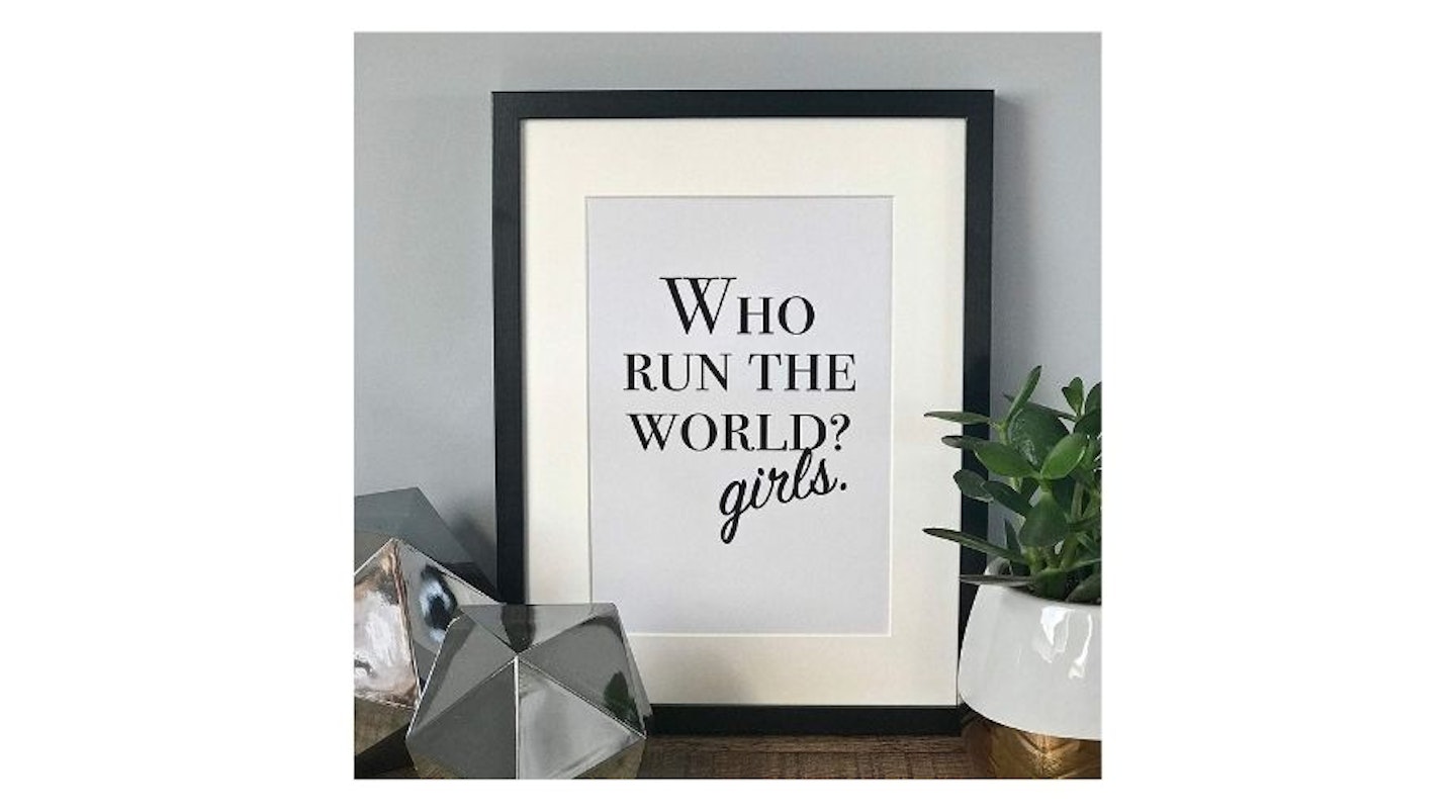 Who Run the World Girls. Beyonce Lyric Monochrome Wall Art, £8