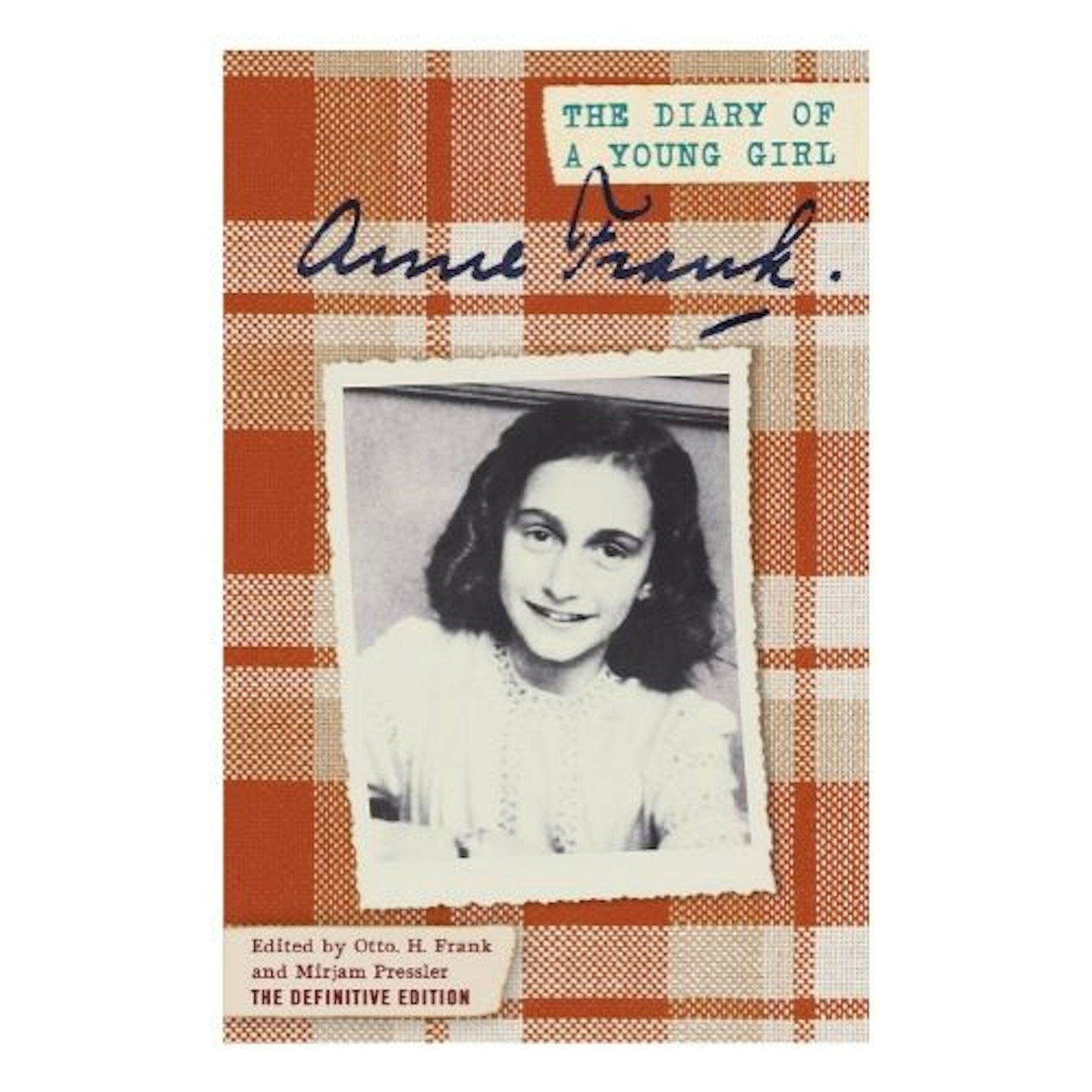 The Diary of a Young Girl by Anne Frank