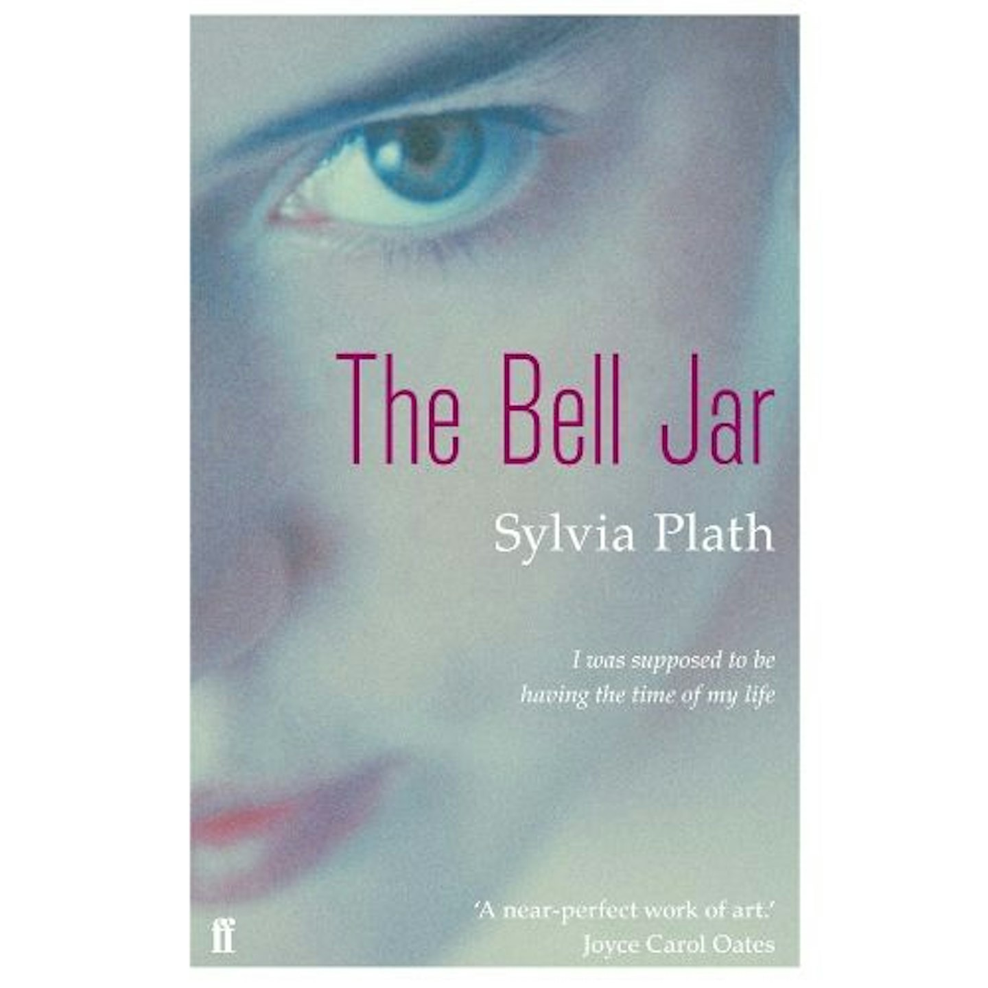 The Bell Jar by Sylvia Plath