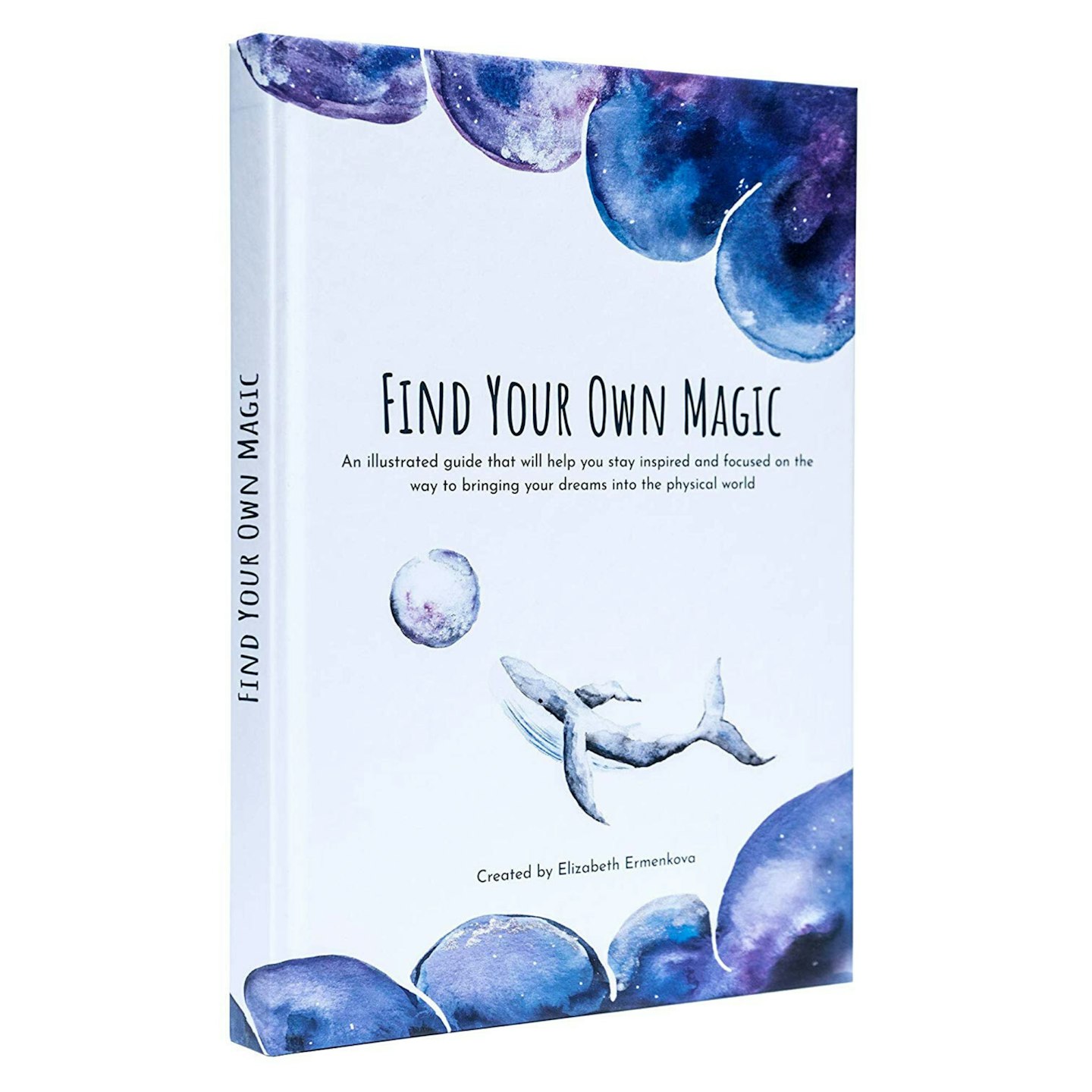 Find Your Own Magic: A Daily Guided Journal for more Happiness, Mindfulness and Inspiration, Elizabeth Ermenkova