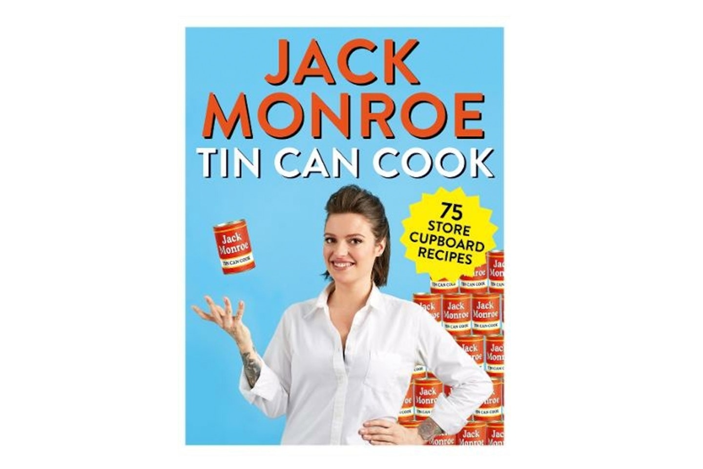 Tin Can Cook: 75 Simple Store-cupboard Recipes
