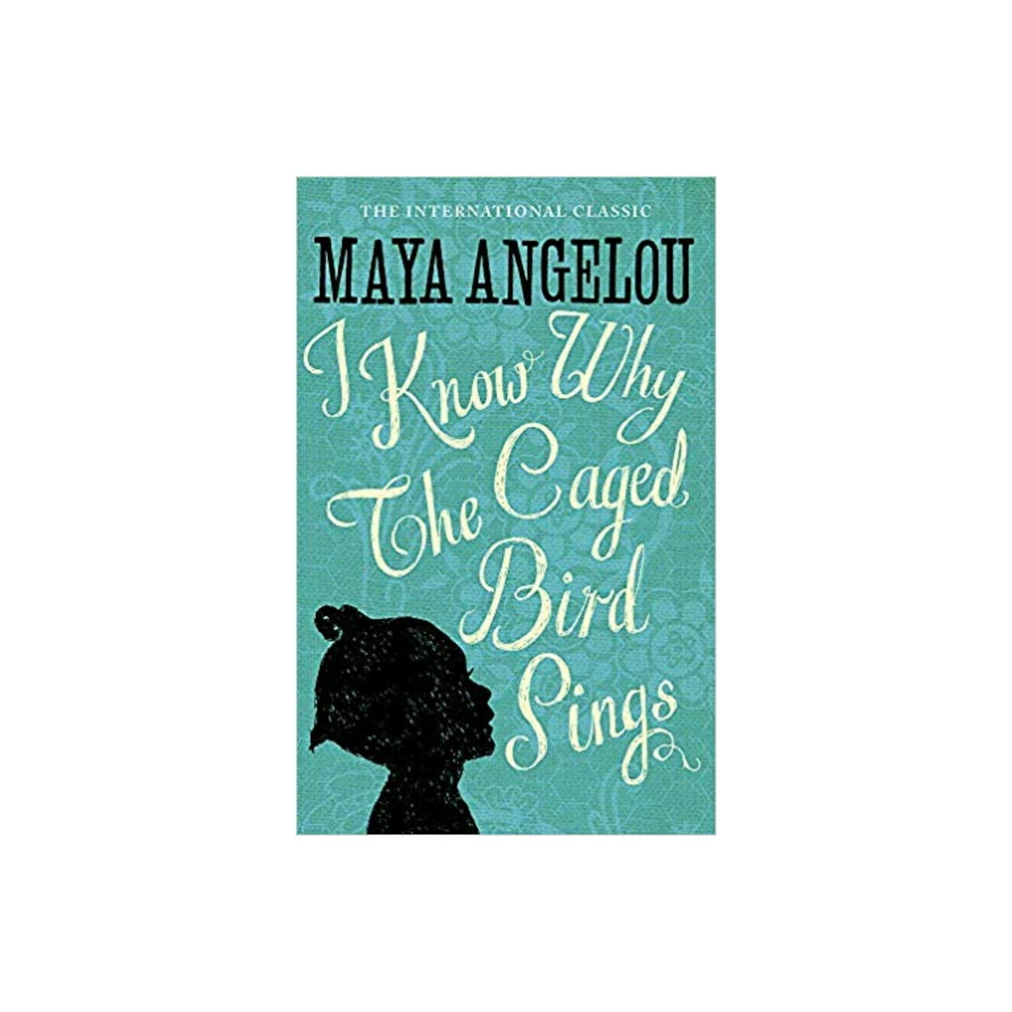 I Know Why The Caged Bird Sings by Dr Maya Angelou