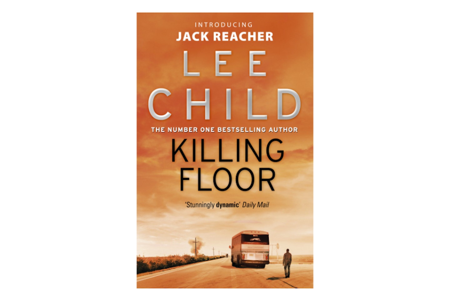 Killing Floor (Jack Reacher Book One) by Lee Child