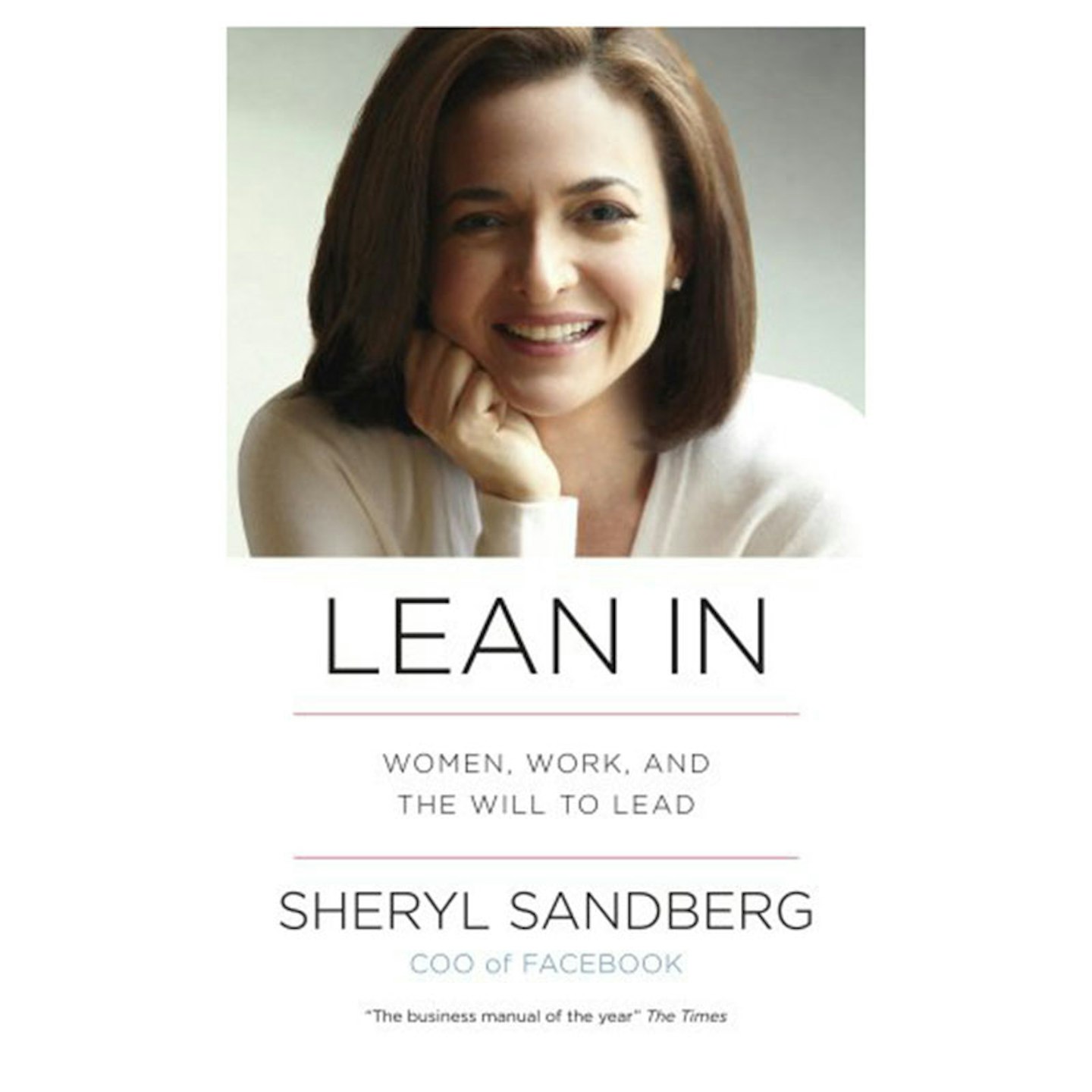 Lean In by Sheryl Sandberg