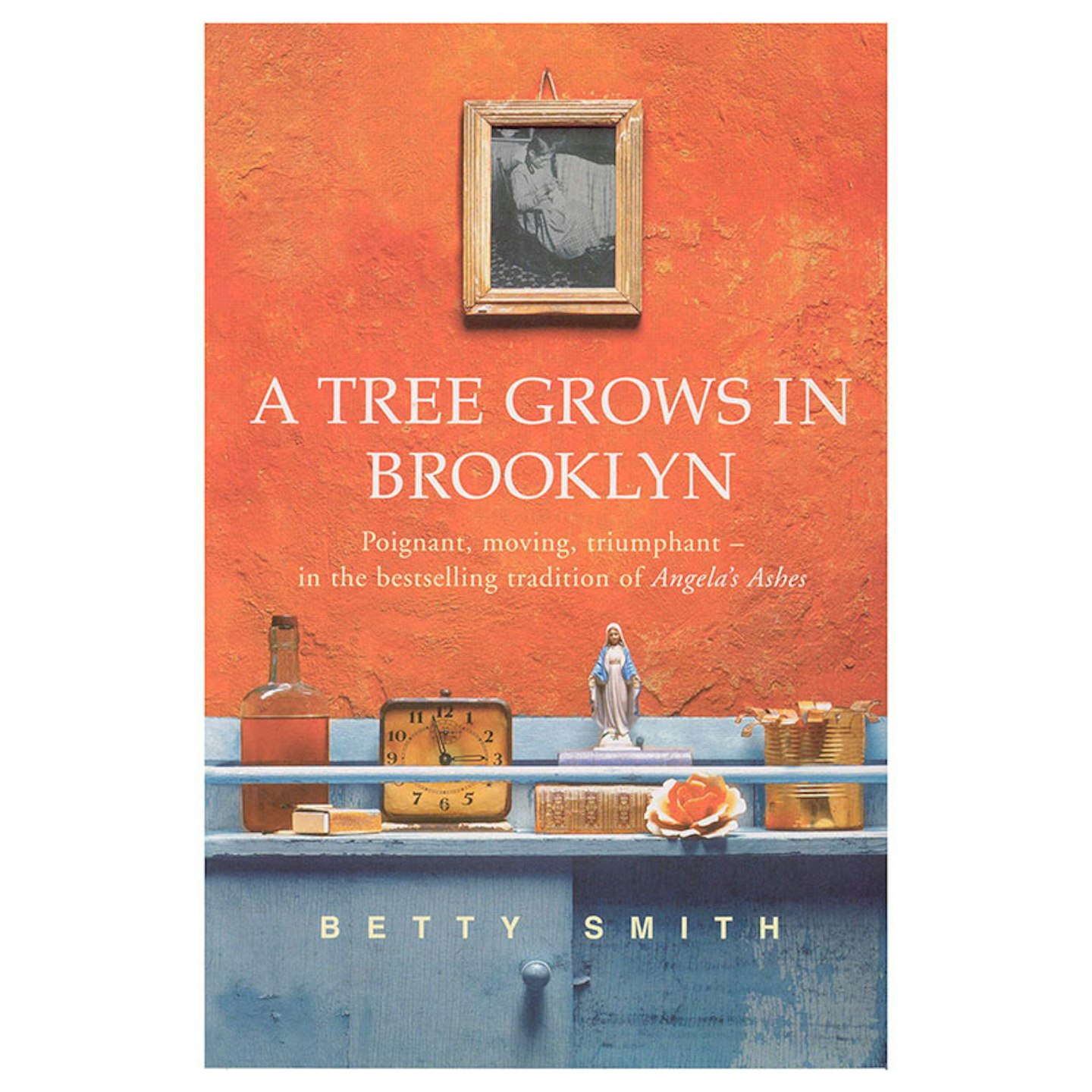 A Tree Grows In Brooklyn by Betty Smith