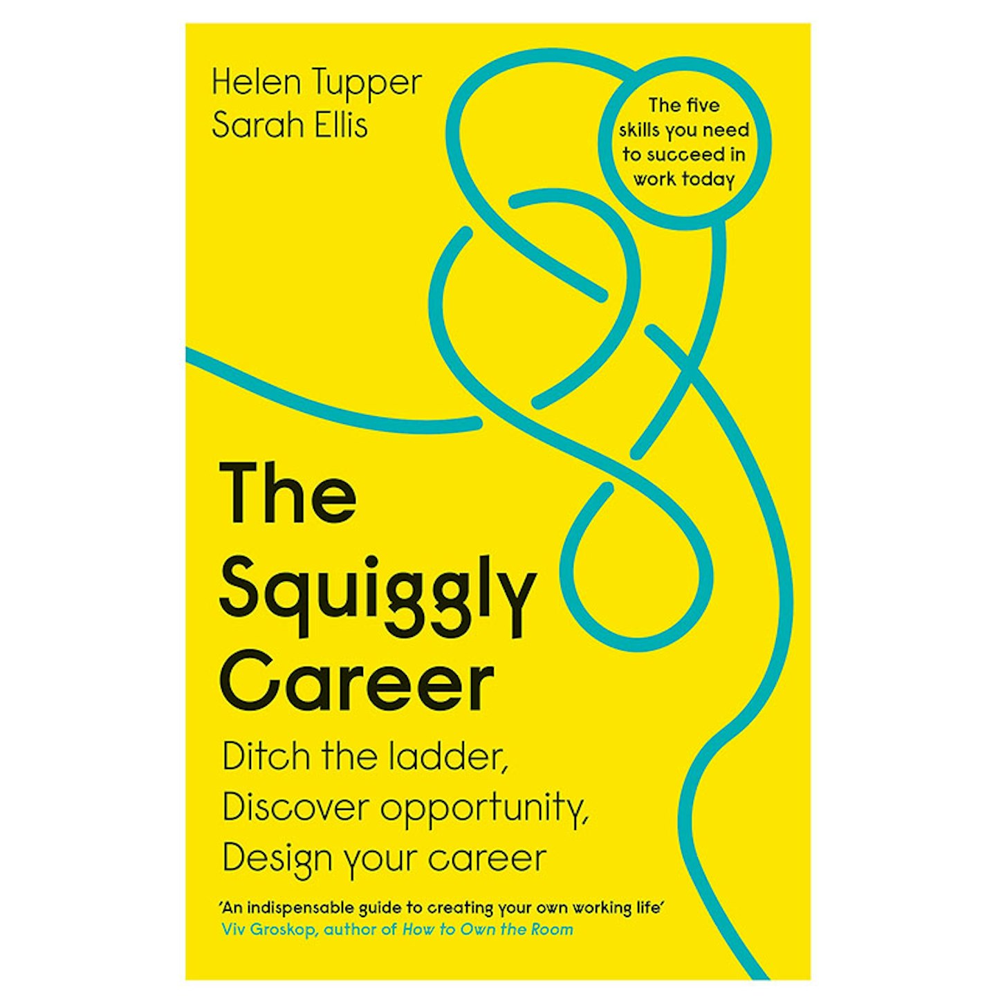 The Squiggly Career by Helen Tupper and Sarah Ellis