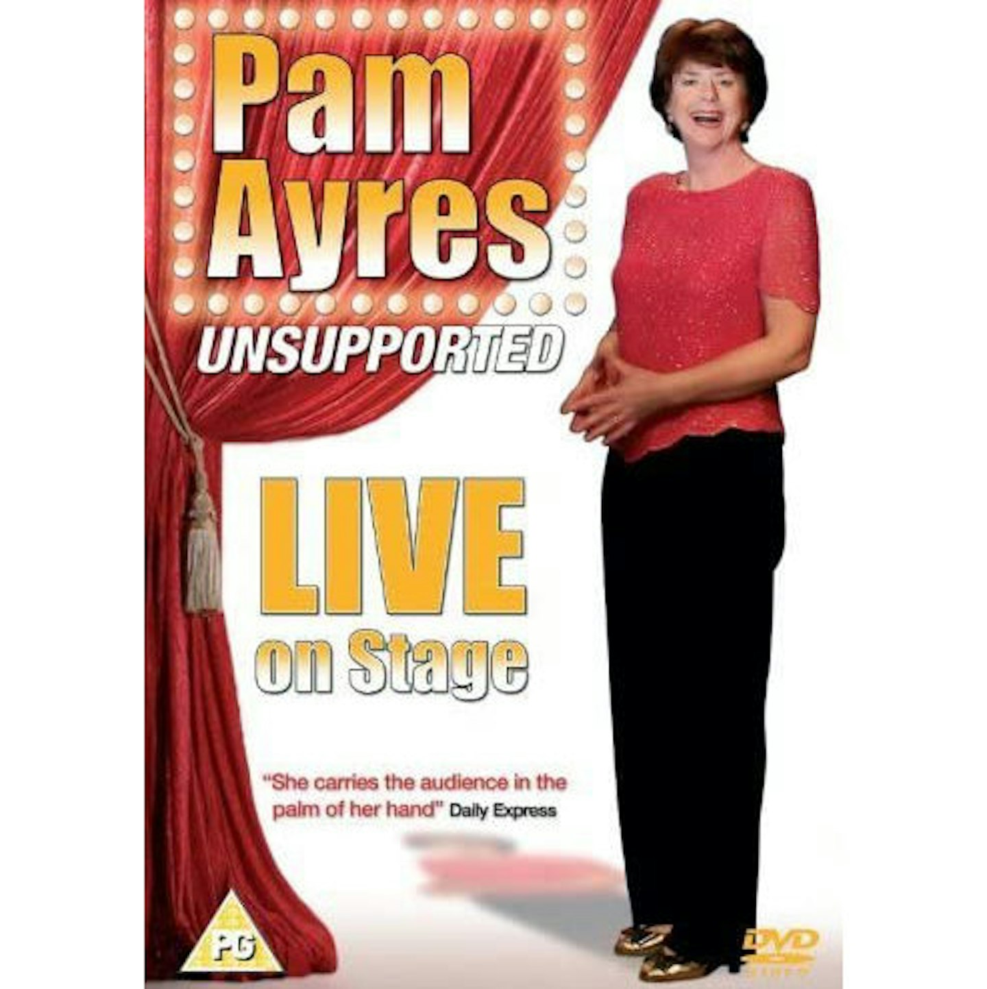 Pam Ayres Unsupported: Live On Stage