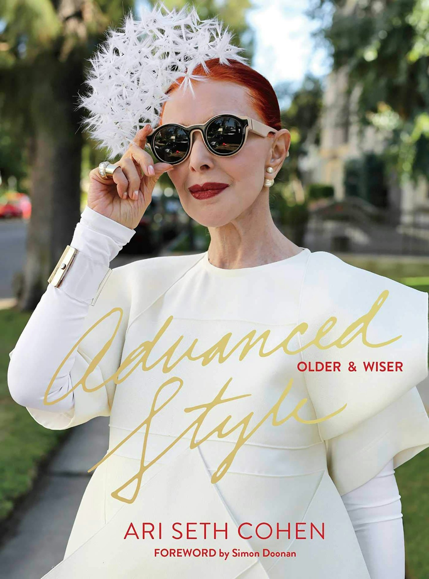 Advanced Style: Older & Wiser by Ari Seth Cohen, £20.89