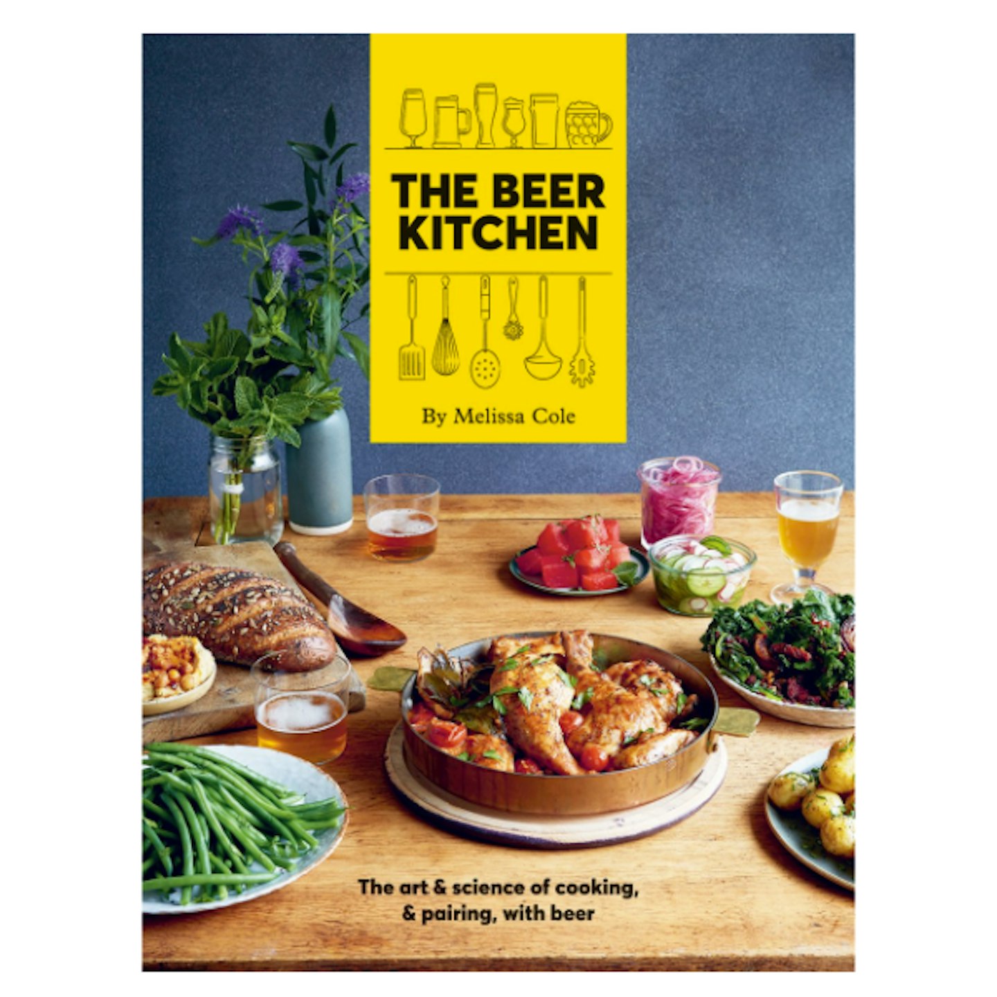 The Beer Kitchen: The art and science of cooking and pairing with beer