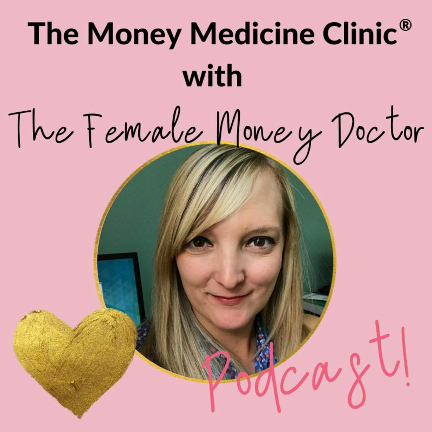 The Money Medicine Clinic Podcast, Dr Nikki