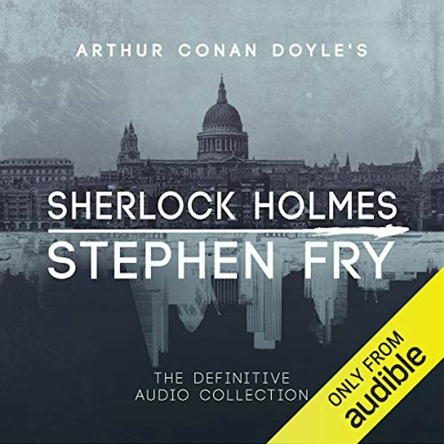 Arthur Conan Doyle’s Sherlock Holmes: The Definitive Collection