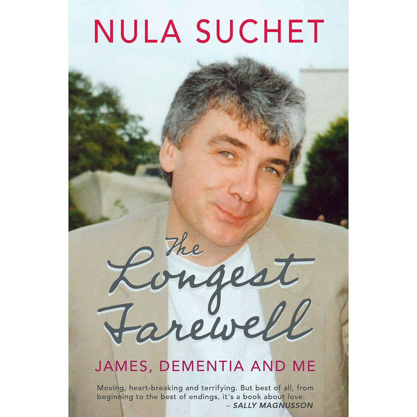 The Longest Farewell by Nula Suchet