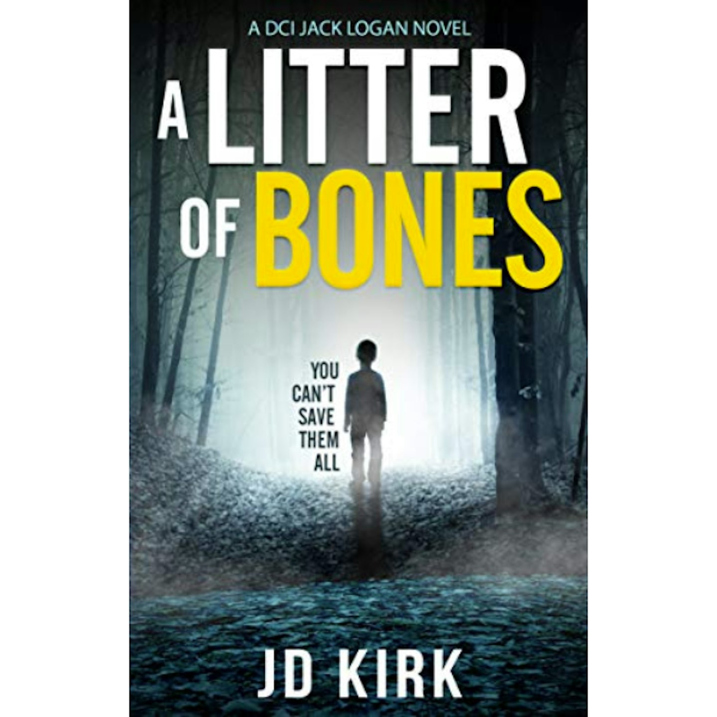 A Litter of Bones: A Scottish Detective Mystery by JD Kirk