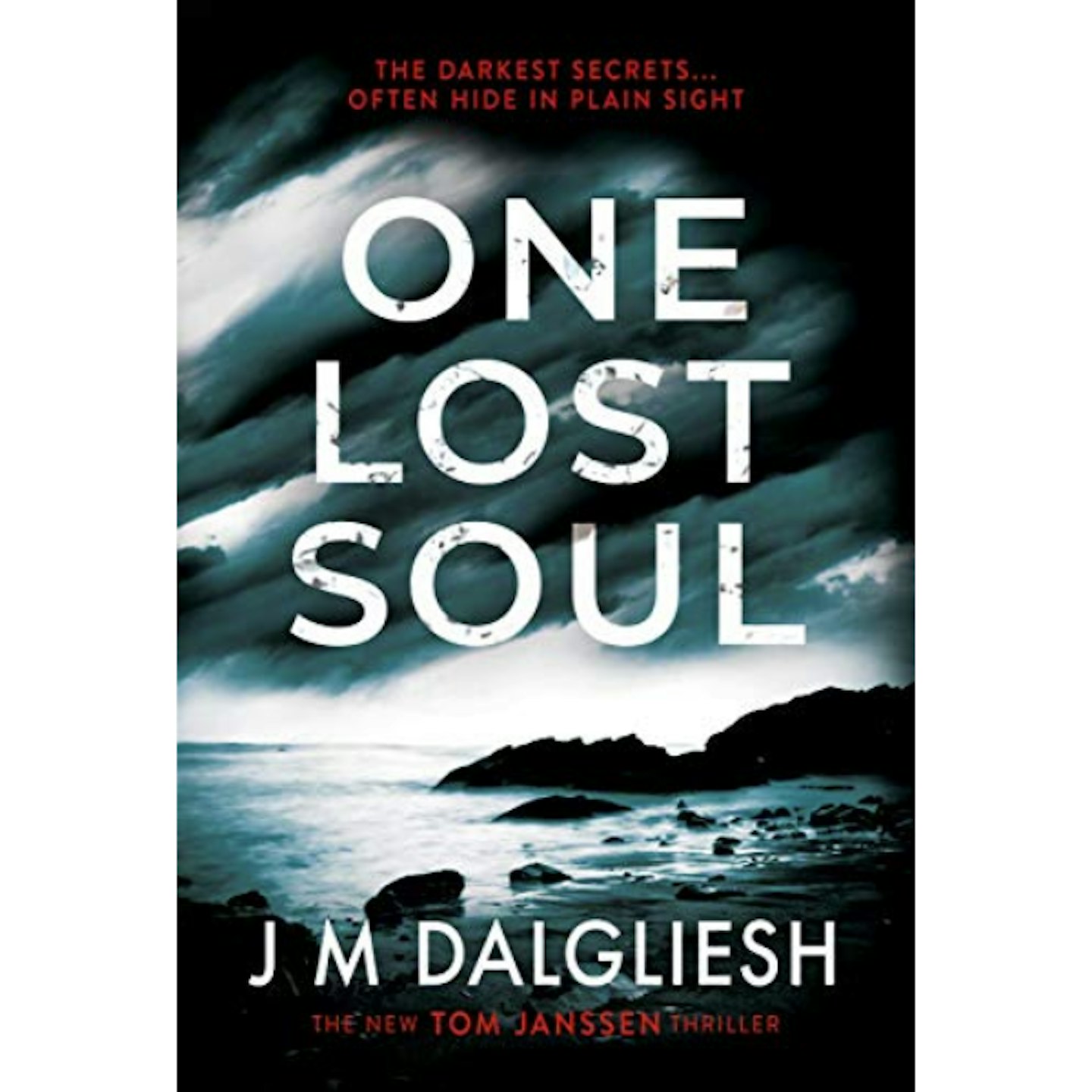 One Lost Soul by JM Dalgliesh