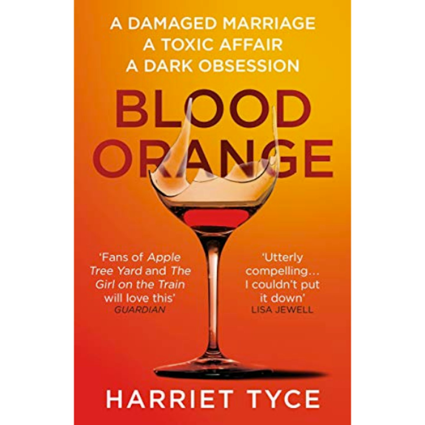 Blood Orange by Harriet Tyce  