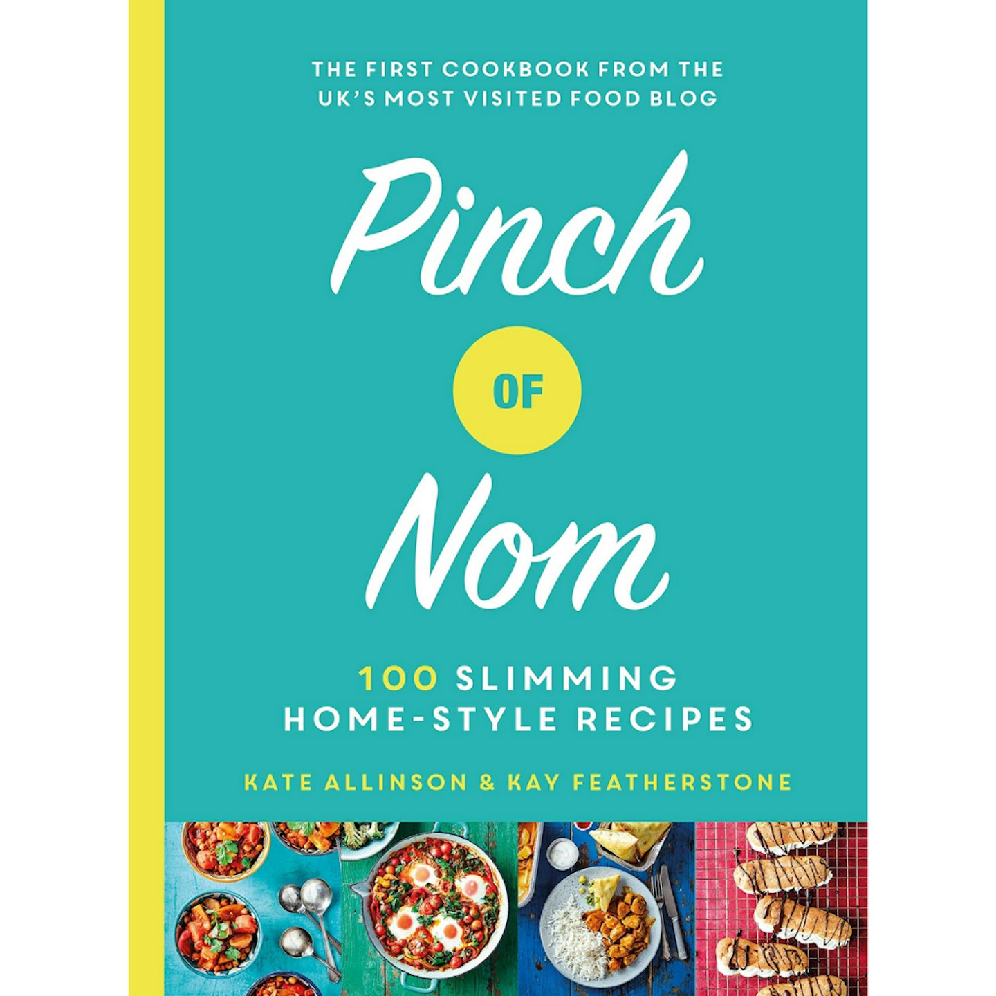 Pinch of Nom: 100 Slimming, Home-style Recipes