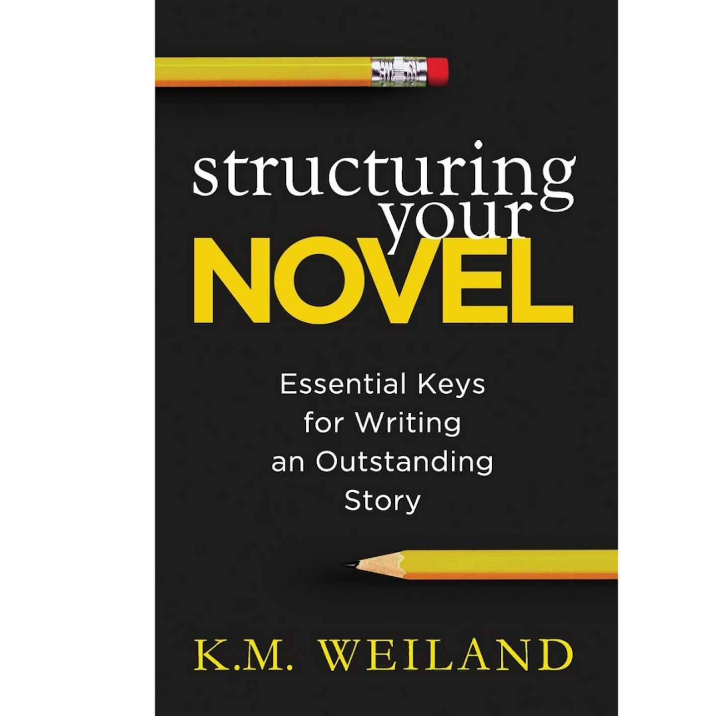 Structuring Your Novel