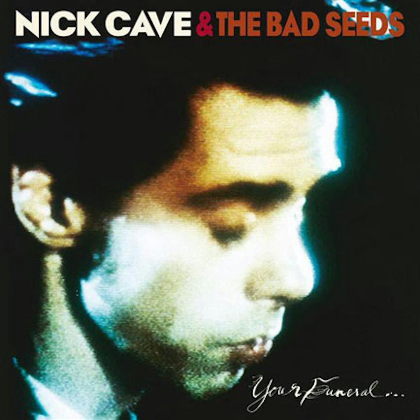 10. Your Funeral... My Trial - Nick Cave & The Bad Seeds