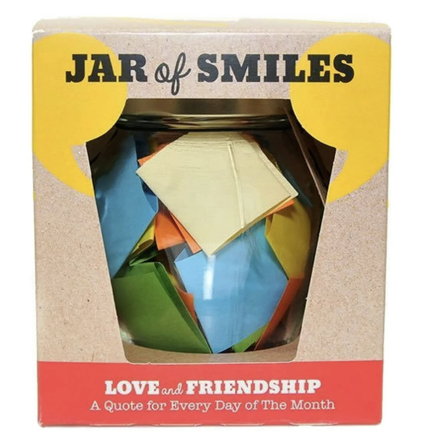 Love & Friendship in a Jar. A Month of Thoughtful Quotations