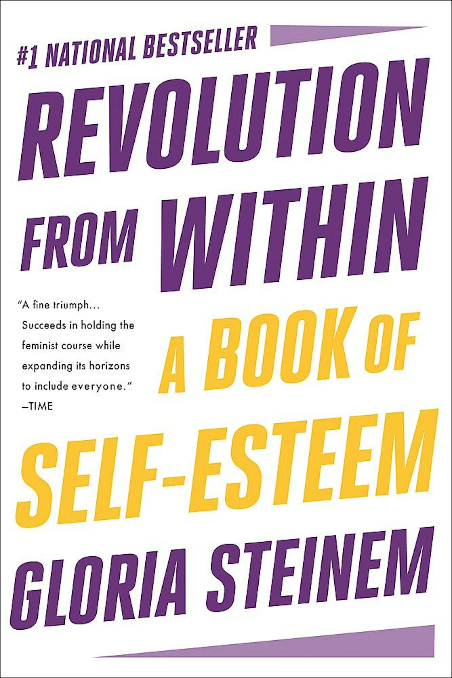 best self help books Revolution from Within: A Book of Self-Esteem, by Gloria Steinem