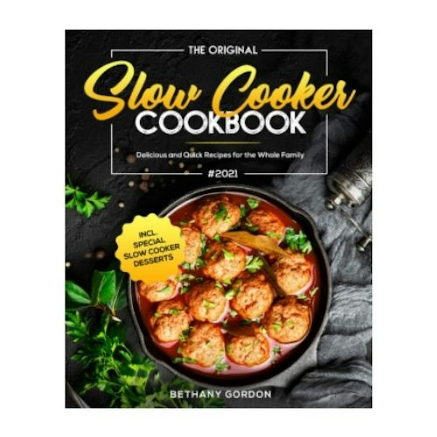The Original Slow Cooker Cookbook