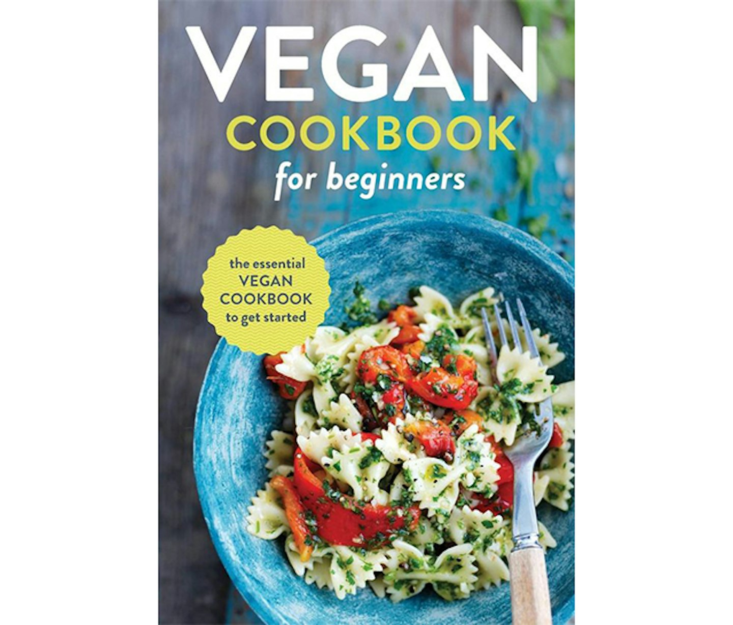 Vegan Cookbook for Beginners by Rockridge Press