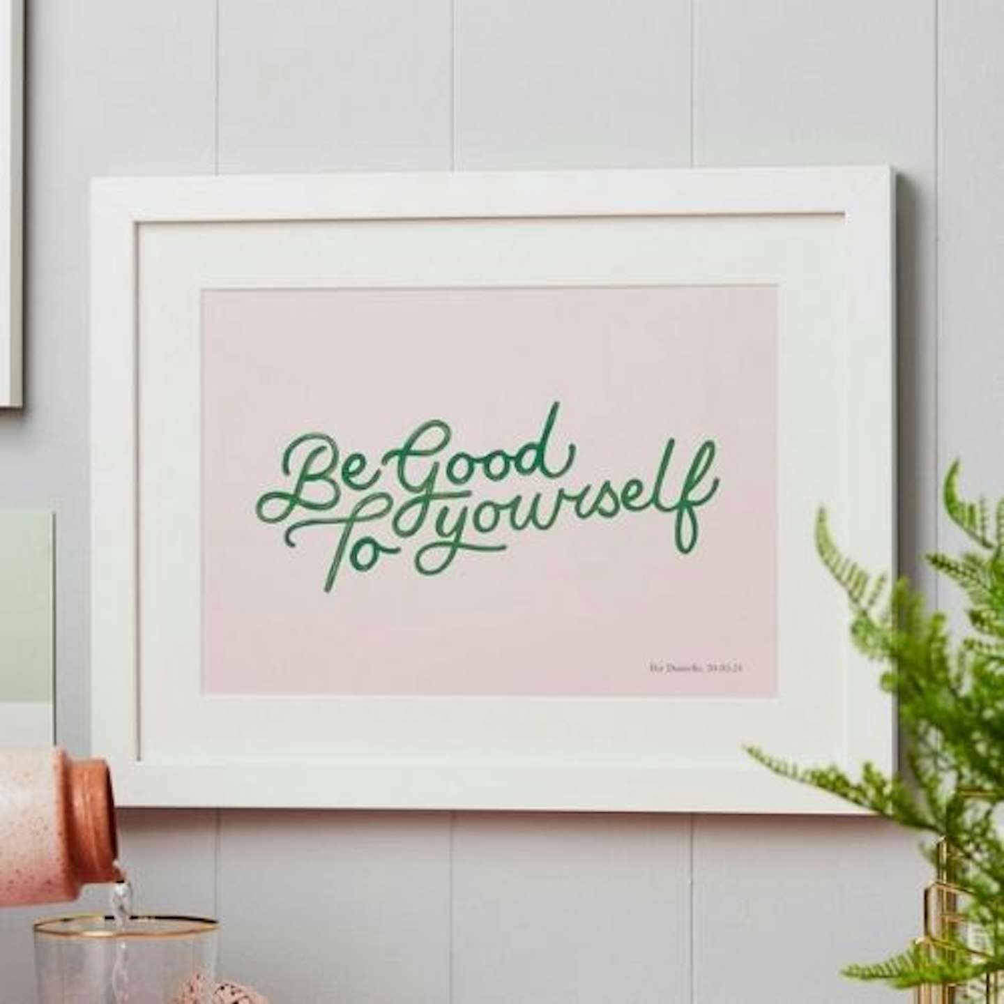Personalised Be Good To Yourself Art Print